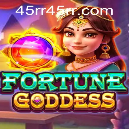Unveiling FORTUNEGODDESS: A Captivating New Adventure with 45RR.com