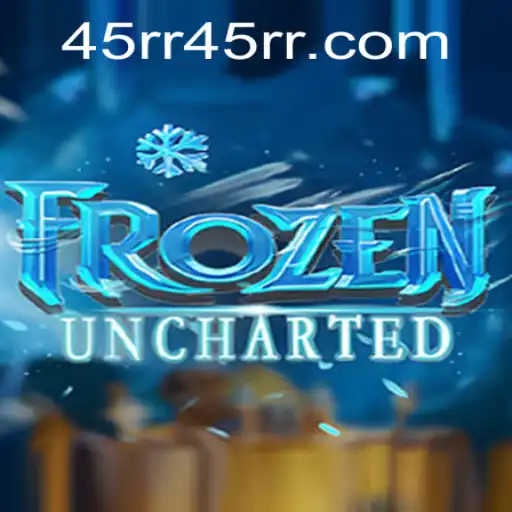 Exploring the World of FrozenUncharted: A Journey into Uncharted Territories