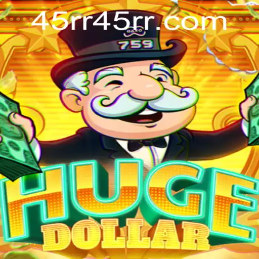 Exploring the Dynamic World of HugeDollar